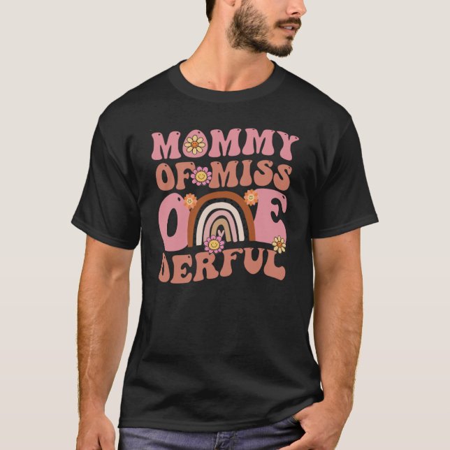 Groovy Mommy of Miss Onederful 1st Bday Boho Rainb T Shirt (Framsida)