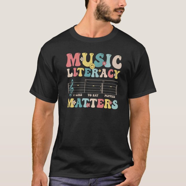 Groovy Music Literacy Matters I Like to Eat Puppie T Shirt (Framsida)
