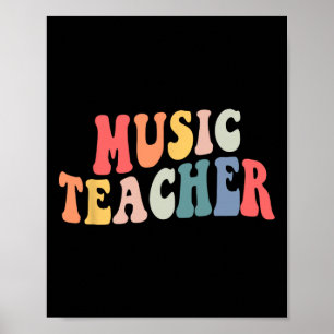 Groovy Music Teacher Teacher Back to school Poster