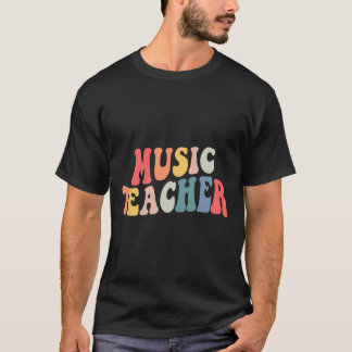 Groovy Music Teacher Teacher Back to school T Shirt