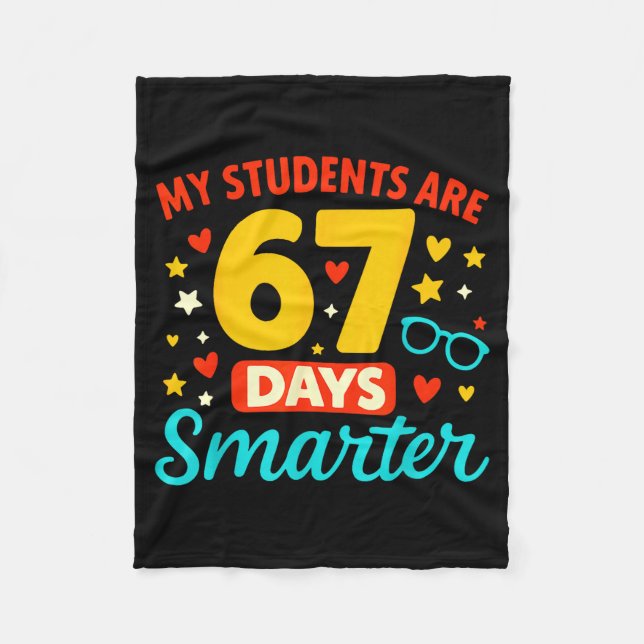 Groovy My Students Are 67 Days Smarter 67 Meme For Fleecefilt (Framsidan)