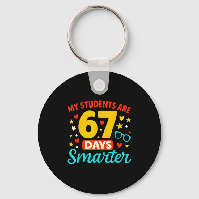 Groovy My Students Are 67 Days Smarter 67 Meme For Nyckelring (Framsida)