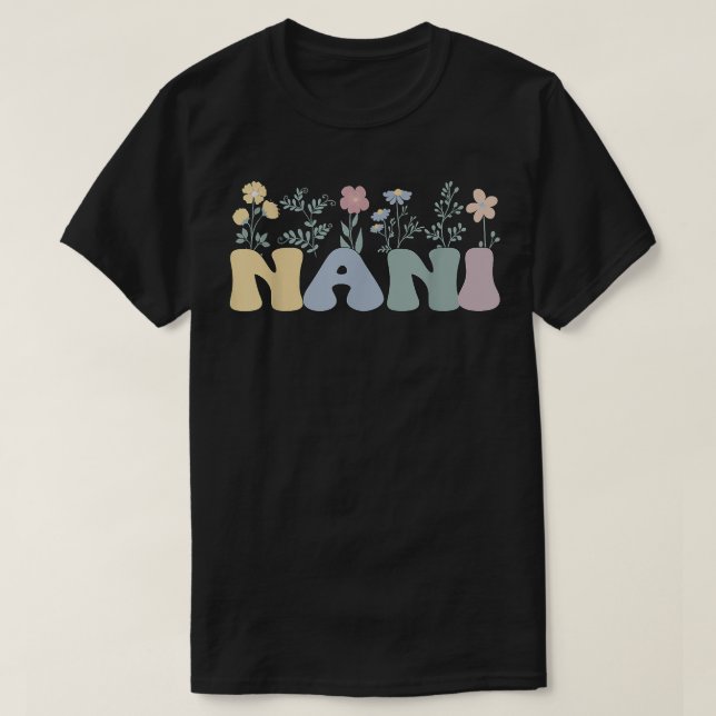 Groovy Nani Grandmor Flowers Nani Grandma T Shirt (Design framsida)