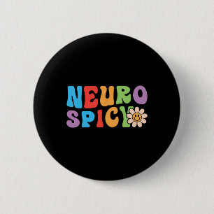 Groovy Neurospicy - Neurodivergent ADHD ASD Autism Knapp