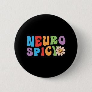 Groovy Neurospicy - Neurodivergent Adhd Asd Autism Knapp