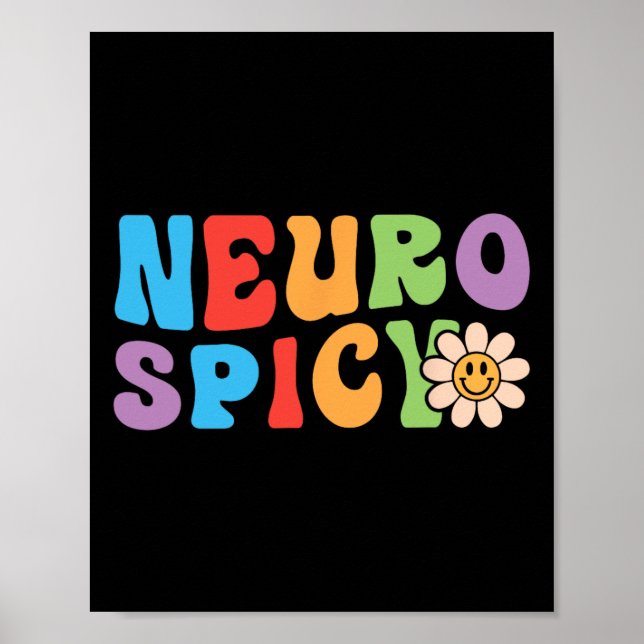 Groovy Neurospicy - Neurodivergent Adhd Asd Autism Poster (Framsidan)