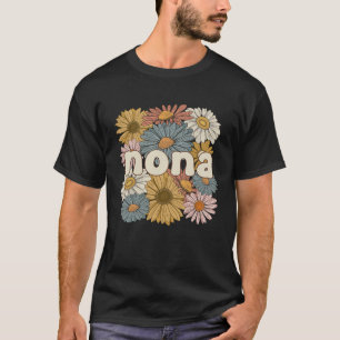 Groovy Nona Grandmor Flowers Nona Grandma T Shirt