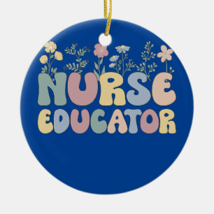 Groovy Nurse Educator Flowers Nursing Educator Julgransprydnad Keramik