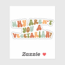 Groovy och Retro Varför är du inte vegetarian?