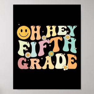 Groovy Oh, 5:e femte Klass Back to school Teach Poster
