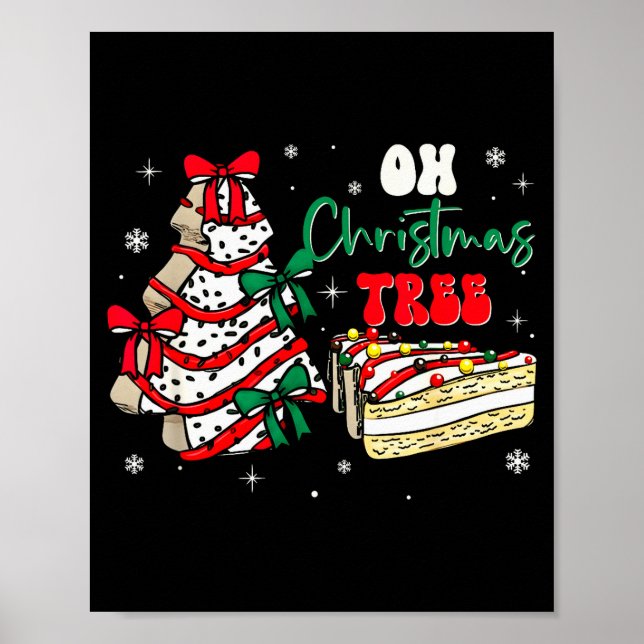 Groovy Oh Christmas Tree Cakes Debbie Becky Jen Ca Poster (Framsidan)