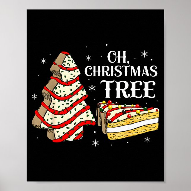 Groovy Oh Christmas Tree Cakes Debbie Becky Jen Ca Poster (Framsidan)