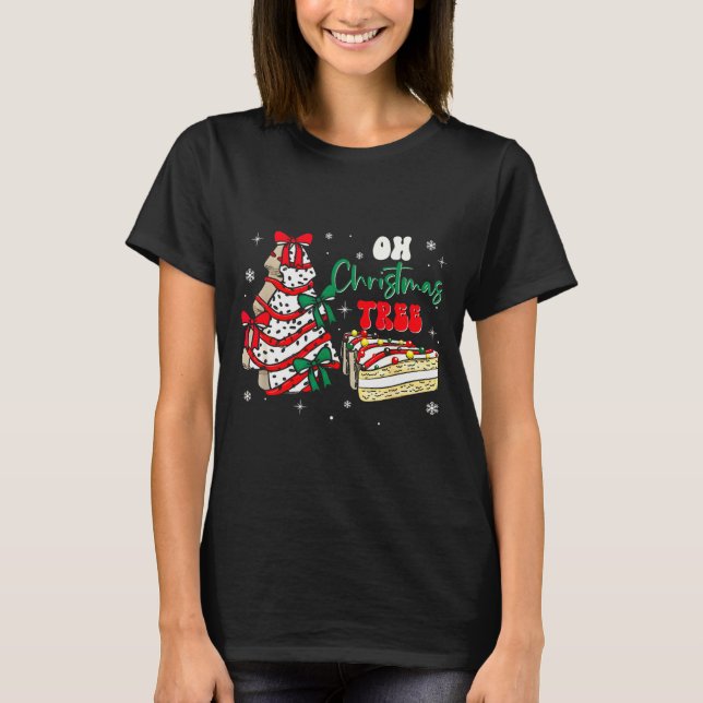 Groovy Oh Christmas Tree Cakes Debbie Becky Jen Ca T Shirt (Framsida)
