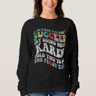 Groovy om du inte lyckas med att göra vadå t shirt