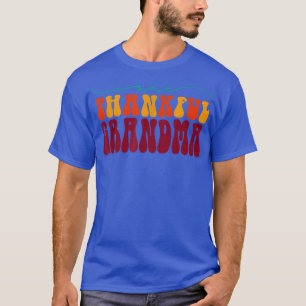 Groovy One Thankful Grandma Hej Fall Vibes Tack T Shirt
