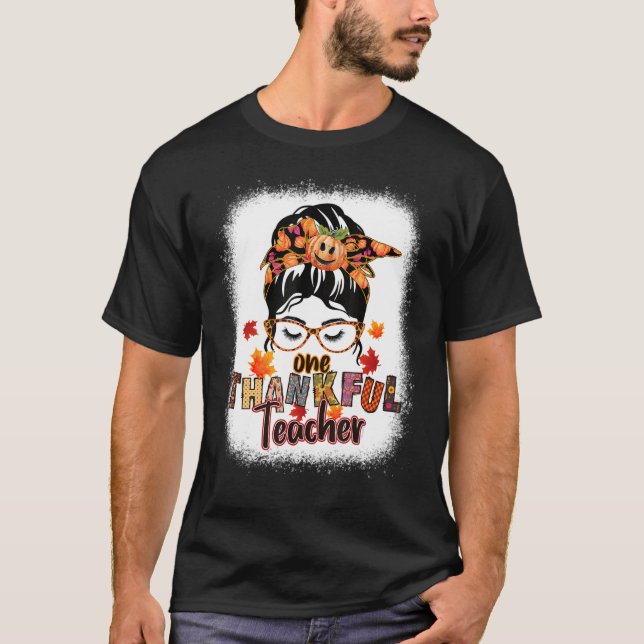 Groovy One Thankful Teacher Messy Bun Thanksgiven  T Shirt (Framsida)