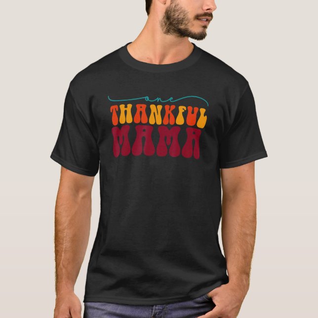 Groovy One Thanksgi Mamma Hej Fall Vibes Thanksgi T Shirt (Framsida)