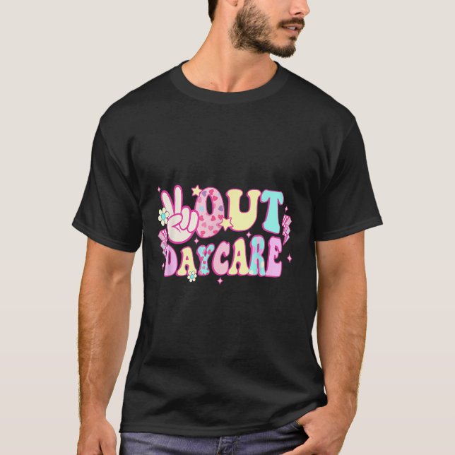 Groovy Peace out Daycare Teacher Student Graduatio T Shirt (Framsida)