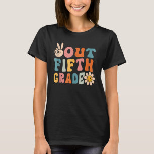 Groovy Peace Out Femte Klass, sista dagen av skola T Shirt