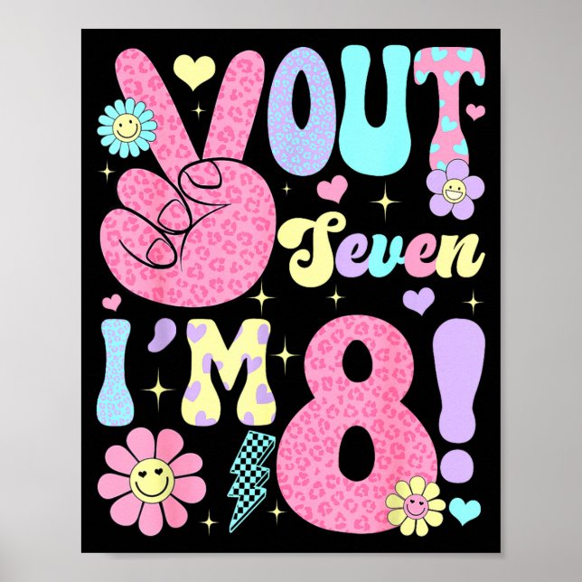 Groovy Peace Out Seven I'm 8 Years Old 8th Birthda Poster (Framsidan)