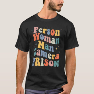Groovy Person Woman Man Camera-fängelset T Shirt