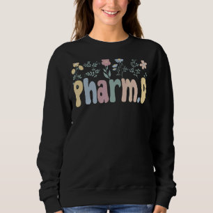 Groovy Pharmd Flowers Doktor of Pharmacy 1 T Shirt