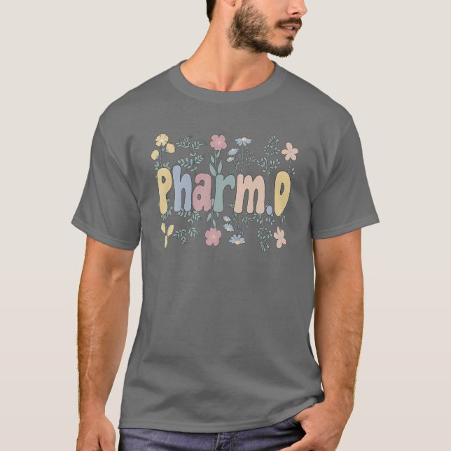 Groovy Pharmd Flowers Doktor of Pharmacy T Shirt (Framsida)