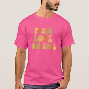 Groovy Pickleball Shirts for Girls Peace Kärlek Pl T Shirt
