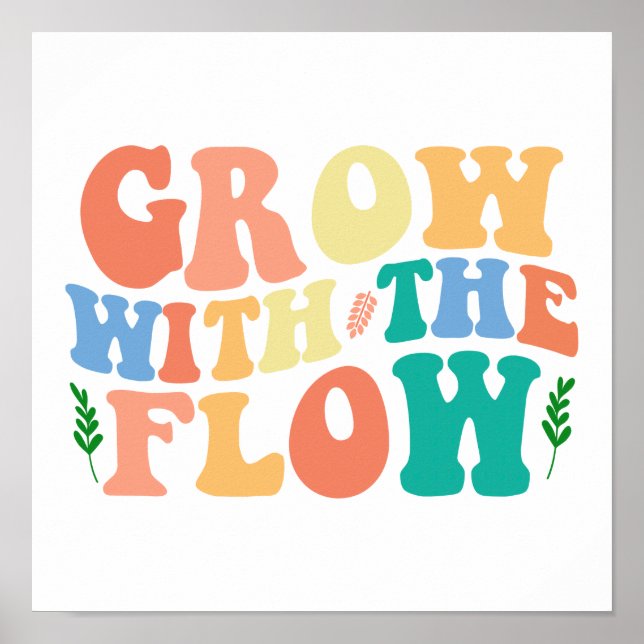 Groovy Plant Lover "Grow With The Flow" Graphic Poster (Framsidan)