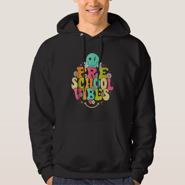 Groovy Preschool Vibes Teacher Nursery School Hoodie (Framsida)
