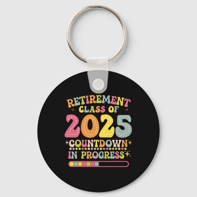 Groovy Retirement Cl Of 2025 Teacher Countdown Loa Nyckelring (Framsida)