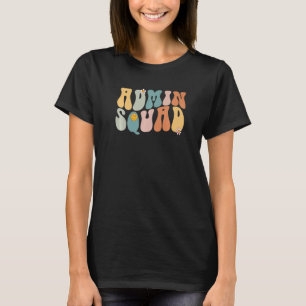 Groovy Retro Admin Squad School Secretary Retro of T Shirt