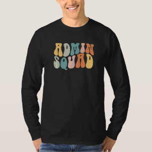 Groovy Retro Admin Team Skolsekreterare Retro Av T Shirt