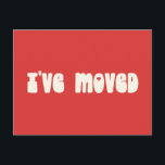 Groovy Retro Bright Red I har Flyttat Nytt adress Vykort<br><div class="desc">Modern jag har Flyttat ett nytt vykort för Flytta i hemmet i Bright Red</div>