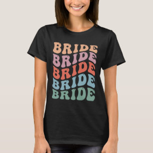 Groovy Retro Brud Syster Brud Bröllop T Shirt