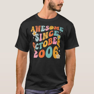 Groovy Retro Fantastisk sedan 2006 16 år gammal 16 T Shirt
