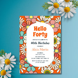 Groovy Retro Hippie Flower Hej 40 Birthday Inbjudningar