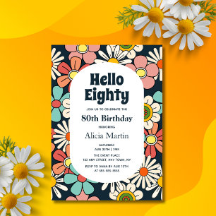 Groovy Retro Hippie Flower Hej 80 födelsedagar Inbjudningar
