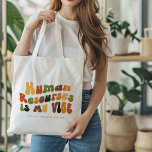 Groovy Retro Human Resources är My Vibe, HR Tygkasse<br><div class="desc">Groovy,  1970-talets rektor "Human Resources is my Vibe" till HR-professioneller.</div>