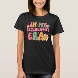 Groovy Retro i min Pension Era Funny Lärare T Shirt