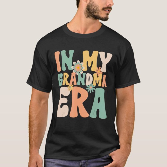 Groovy Retro In My Grandma Era  Mothers Day Mom Li T Shirt (Framsida)