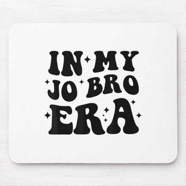 Groovy Retro In My Jo Bro Era Funny Womens Mens  Musmatta (Framsidan)