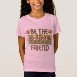Groovy Retro Kind Friend T Shirt
