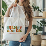 Groovy Retro Nursing är My Vibe, Nurse, Healthcare Tygkasse<br><div class="desc">Groovy,  1970-talet-stil retro "Sjuksköterskan är min vibe" tote för sjuksköterskor.</div>