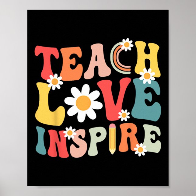 Groovy Retro Teach Kärlek Inspire Back to school T Poster (Framsidan)