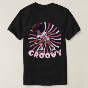 Groovy Roller Skater - Retro 70s Vibes T Shirt