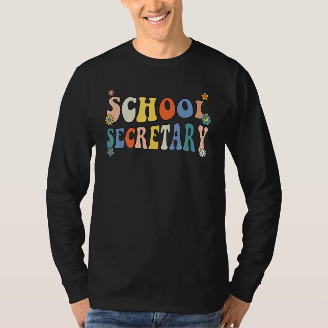 Groovy School Secretary Coping Skills Back To Scho T Shirt (Framsida)