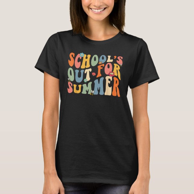 Groovy Schools Out for Summer Last Day Of School T Shirt (Framsida)