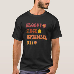 Groovy sedan september 1977 Retro Groovy 45 år O T Shirt