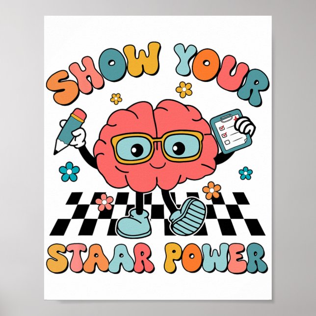 Groovy Show your Staar Power Brain Teacher Testing Poster (Framsidan)